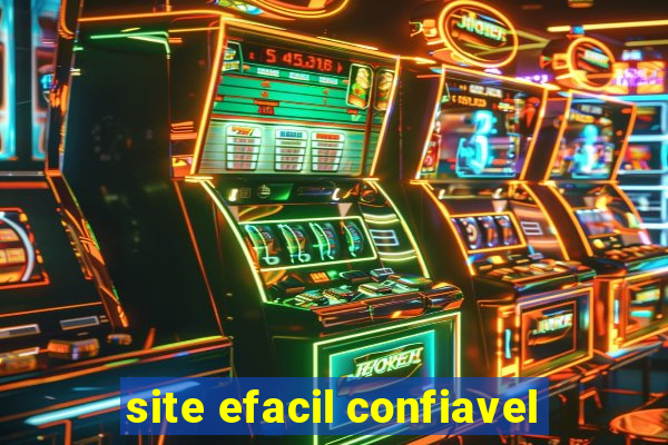 site efacil confiavel